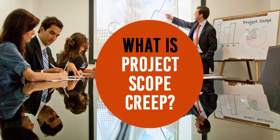 What is Project Scope Creep?